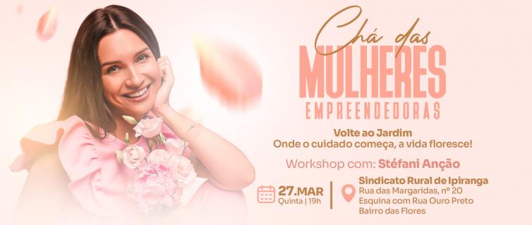 Imagens da Galeria - Chá das Mulheres 2025